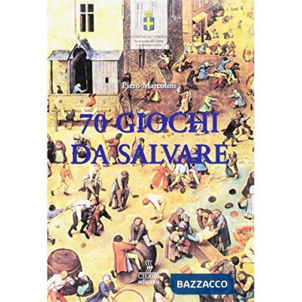 Settanta giochi da salvare