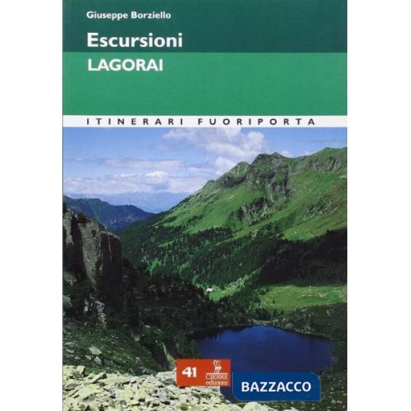 Escursioni. Lagorai