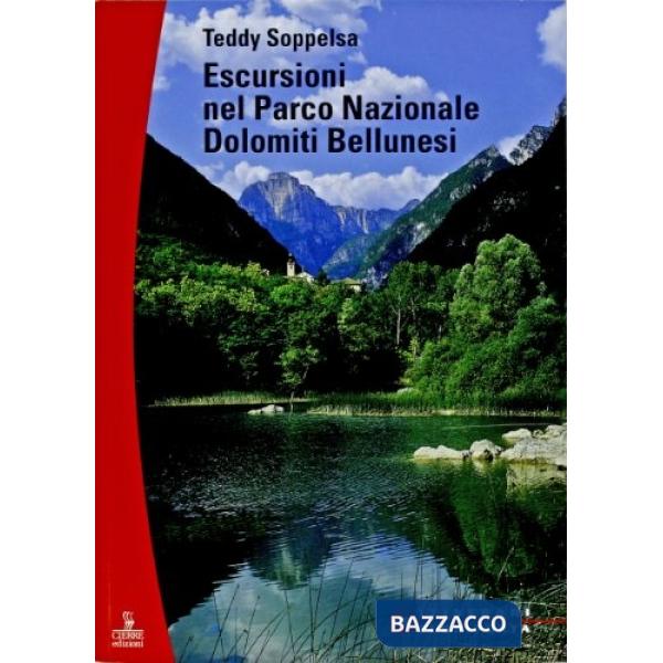 Escursioni. Parco nazionale Dolomiti bellunesi