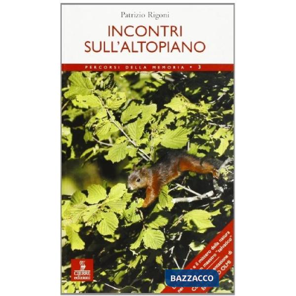 Incontri sull'altopiano