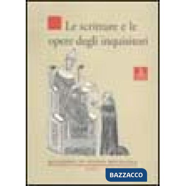 Scritture e le opere degli inquisitori (Le)