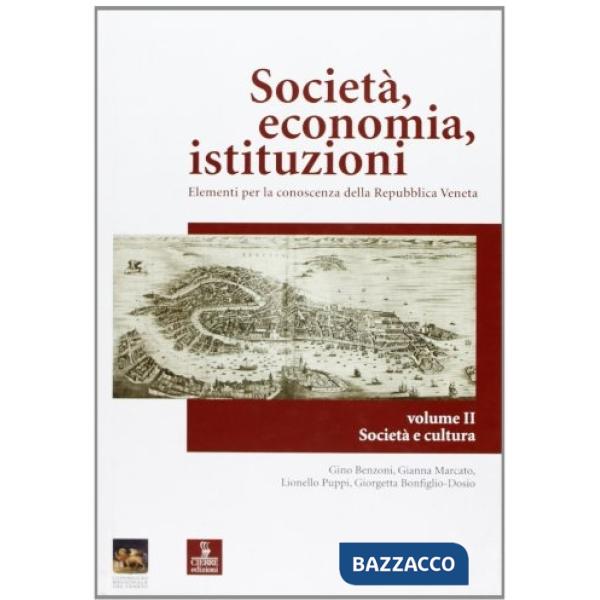 Società, economia, istituzioni. Elementi per la conoscenza della Repubblica vene