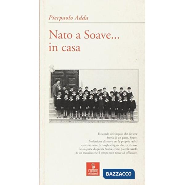 Nato a Soave... in casa