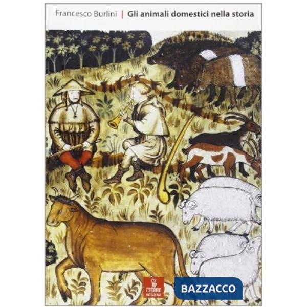 Animali domestici nella storia (Gli)
