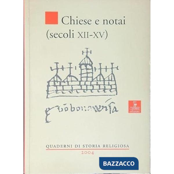 Chiese e notai (secoli XII-XV)