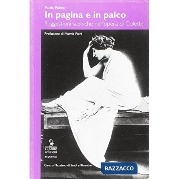 In pagina e in palco. Suggestioni sceniche nell'opera di Colette