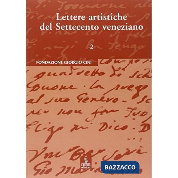 Lettere artistiche del Settecento veneziano
