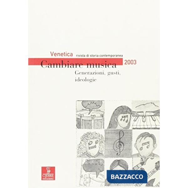 Venetica. Annuario di storia delle Venezie in età contemporanea (2004)