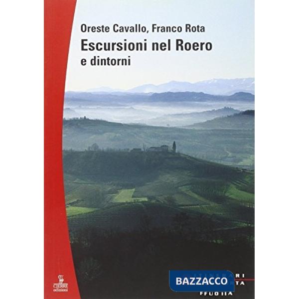 Escursioni nel Roero e dintorni