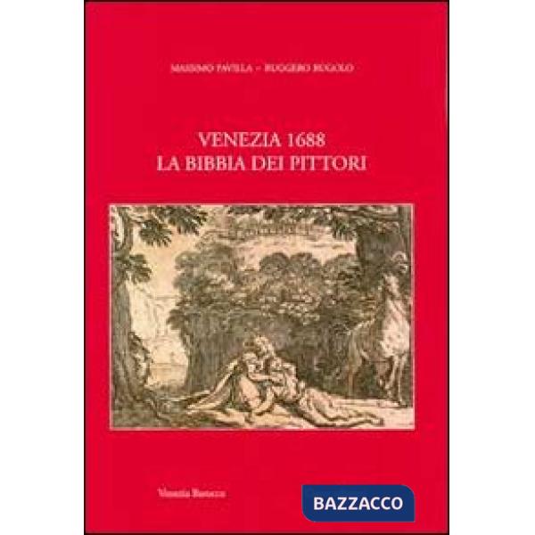 Venezia 1688. La Bibbia dei pittori