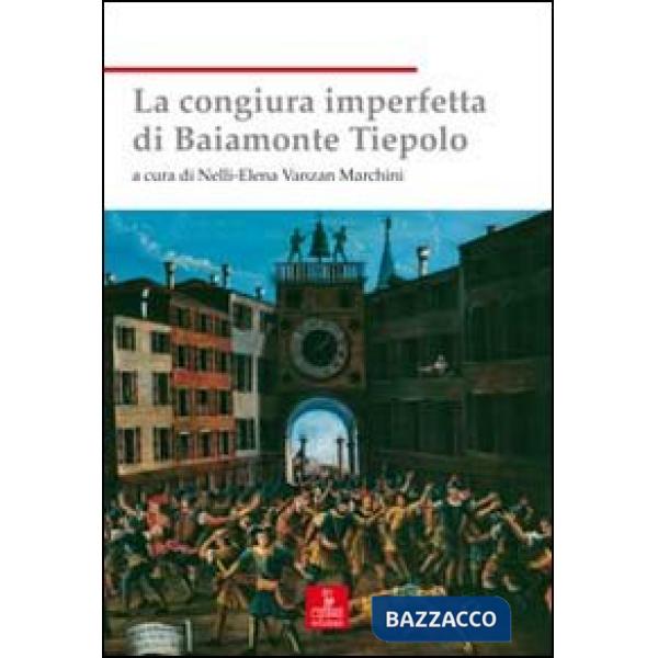 Congiura imperfetta di Baiamonte Tiepolo (La)