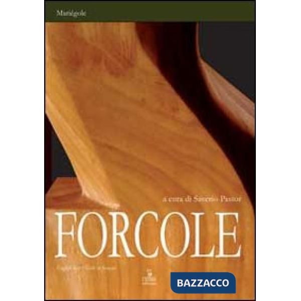 Forcole. Ediz. multilingue