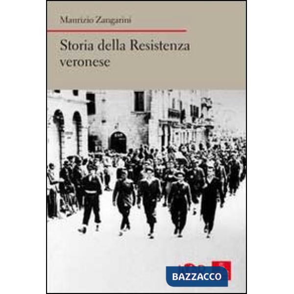 Storia della Resistenza veronese