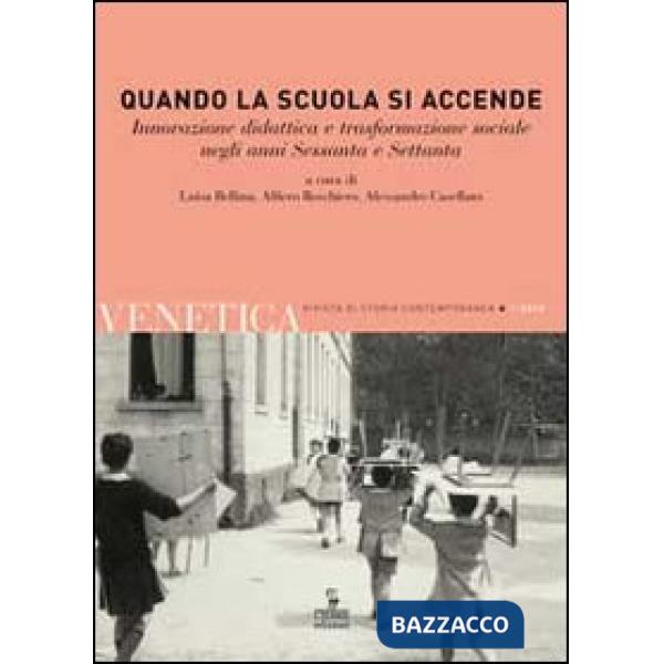 Venetica. Annuario di storia delle Venezie in età contemporanea. Quando la scuol