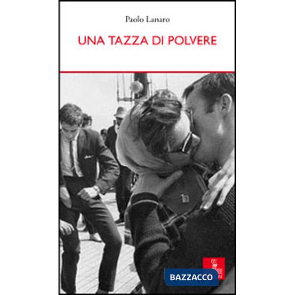 Tazza di polvere (Una)