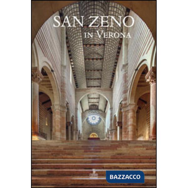 San Zeno in Verona. Ediz. italiana e inglese