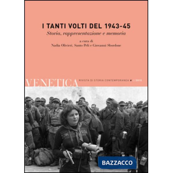 Venetica. Annuario di storia delle Venezie in età contemporanea (2015).. Vol. 2: