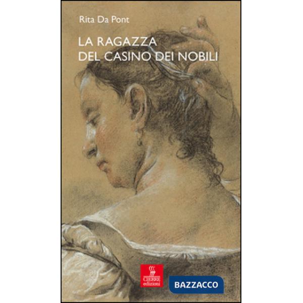 Ragazza del casino dei nobili (La)