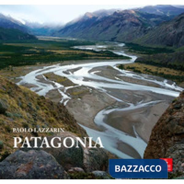 Patagonia. Ediz. illustrata