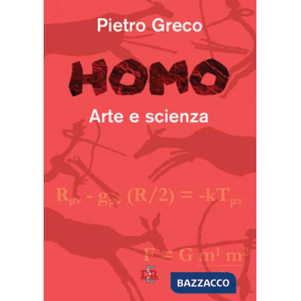 Homo. Arte e scienza