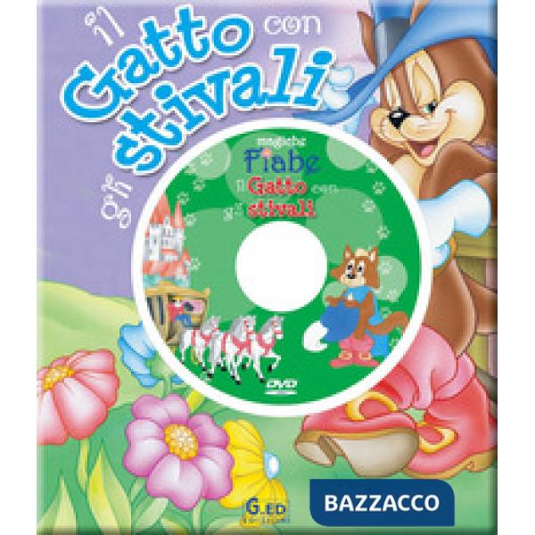 Gatto con gli stivali. Ediz. illustrata. Con DVD (Il)