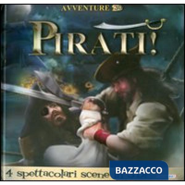 Pirati! Ediz. illustrata