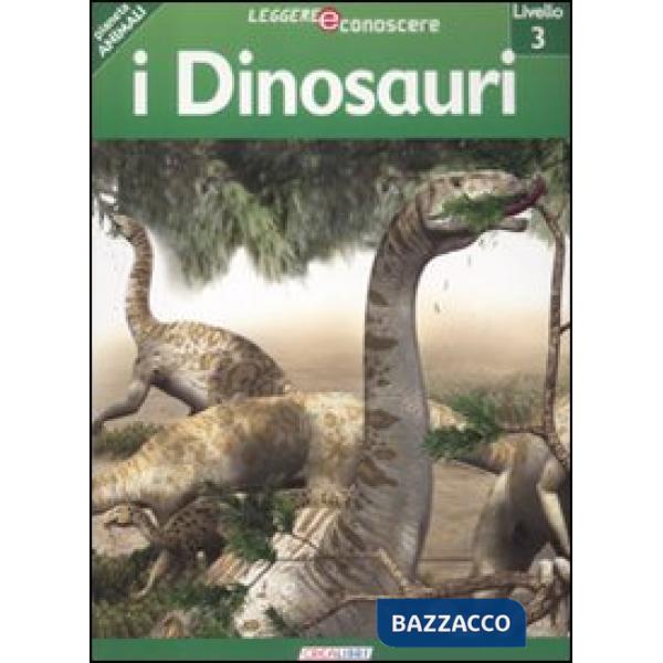Dinosauri. Pianeta animali. Livello 3. Ediz. illustrata (I)