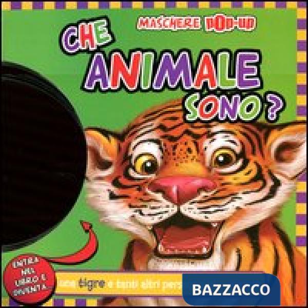 Che animale sono? Maschere pop-up. Ediz. illustrata