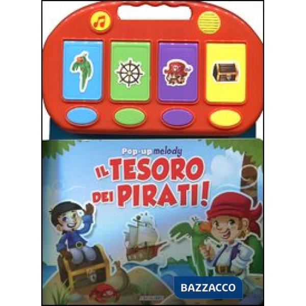 Tesoro dei pirati. Libro pop-up. Ediz. illustrata (Il)