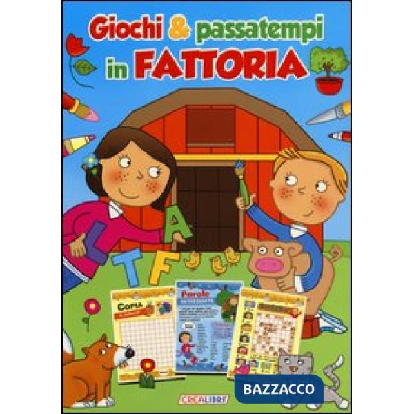 Giochi & passatempi in fattoria. Ediz. a colori