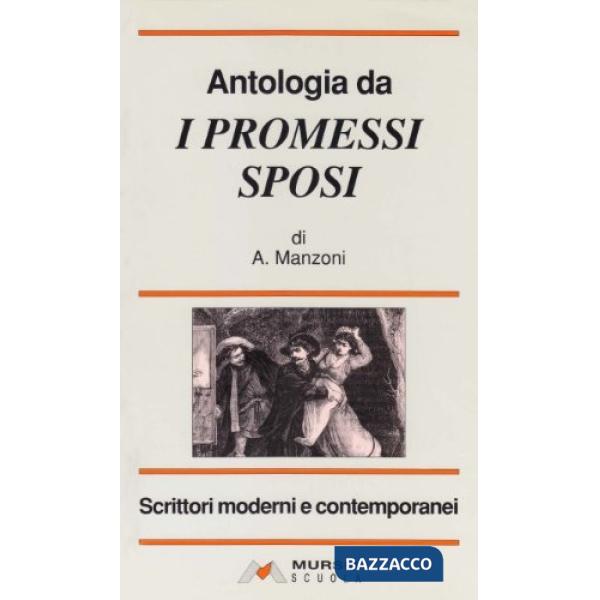 ANTOLOGIA DA I PROMESSI SPOSI
