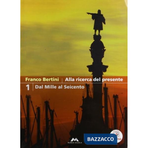 STORIA ALLA RICERCA DEL PRESENTE 1