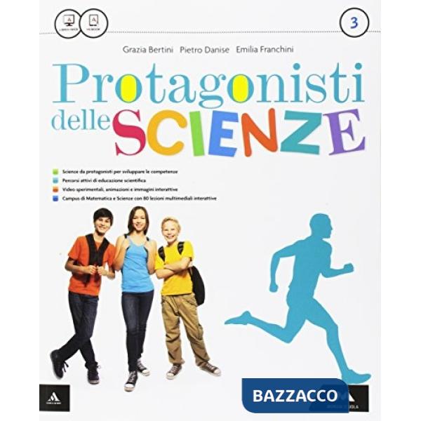 PROTAGONISTI DELLE SCIENZE 3
