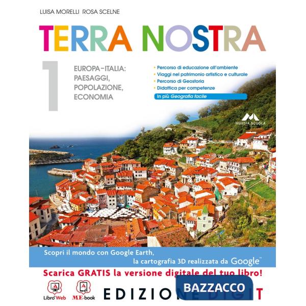 TERRA NOSTRA ME BOOK + CONT.DIGIT. VOL 1A EUROPA, ITALIA, PAESAGGI