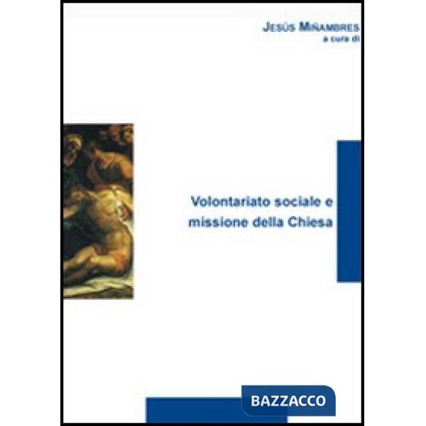 Volontariato sociale e missione della Chiesa