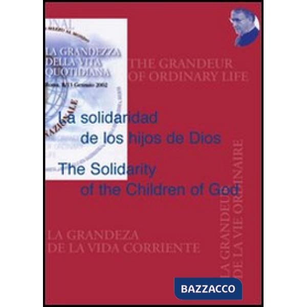 Solidaridad de los hijos de Dios-The Solidarity of the Children of God (La)