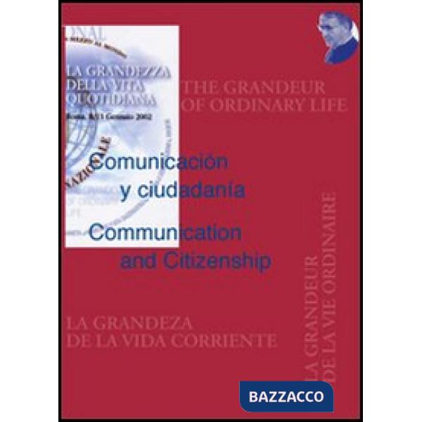 Comunicación y ciudadanía-Communication and citizenship. Atti del Congresso «La 