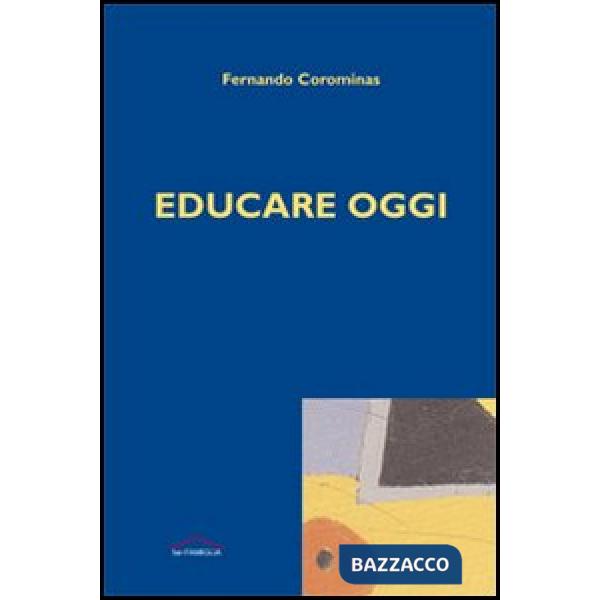 Educare oggi