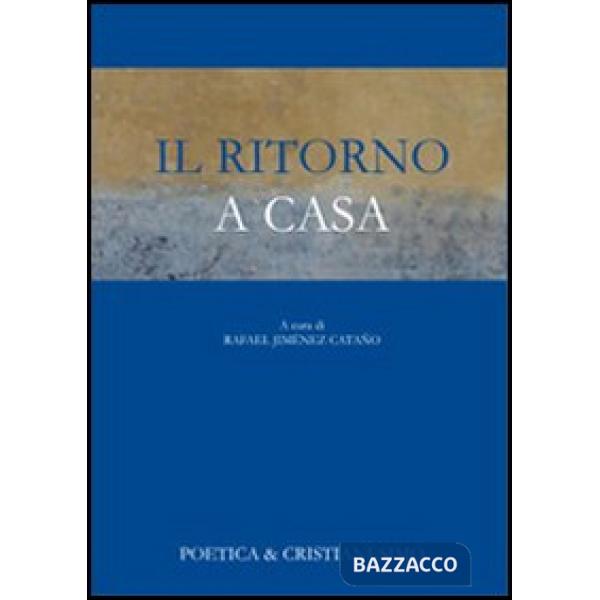Ritorno a casa (Il)