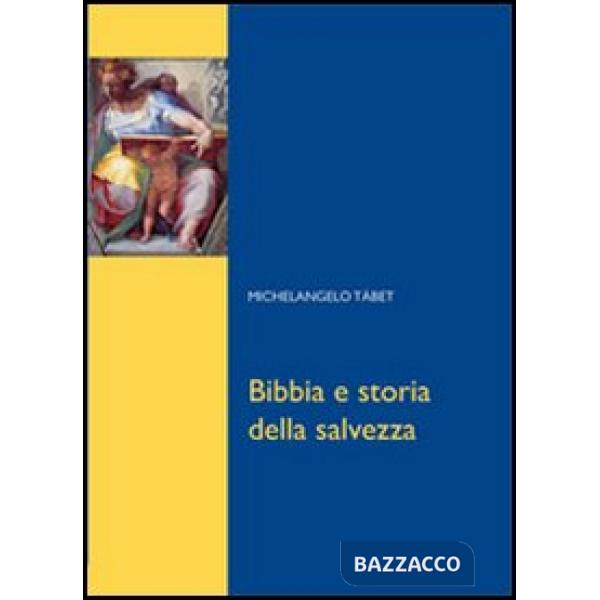 Bibbia e storia della salvezza