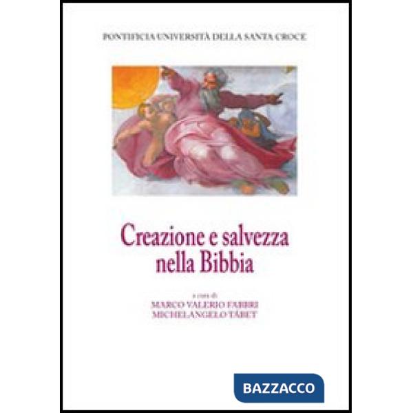 Creazione e salvezza nella Bibbia