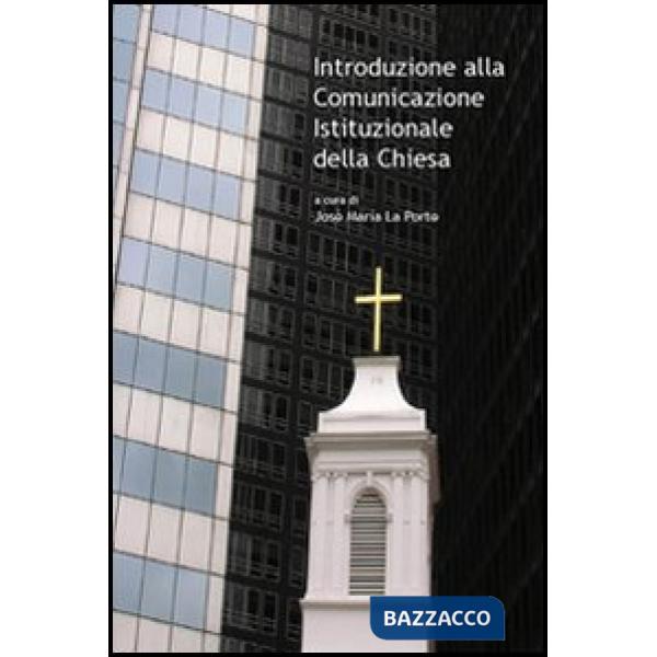 Introduzione alla comunicazione istituzionale della Chiesa