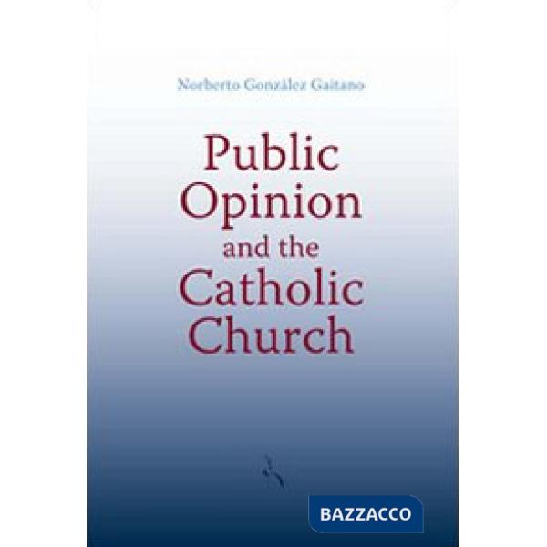 Public opinion and the catholic church