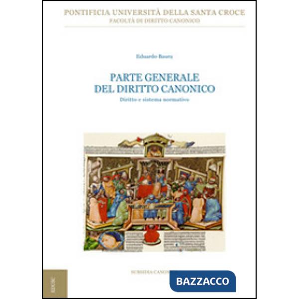 Parte generale del diritto canonico. Diritto e sistema normativo