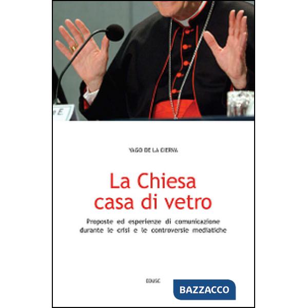 Chiesa casa di vetro. Proposte ed esperienze di comunicazione nel contesto di cr
