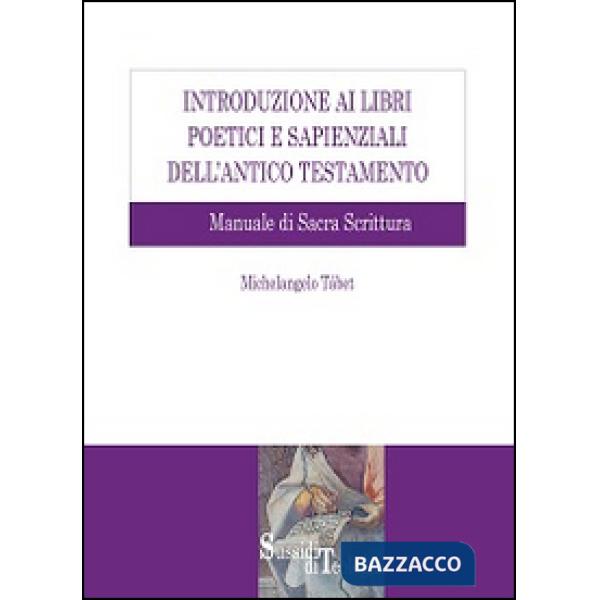 Introduzione ai libri poetici e sapienziali dell'Antico Testamento. Manuale di S