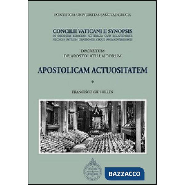 Apostolicam actuositatem. Decretum de apostolatu laicorum. Concilii Vaticani II 