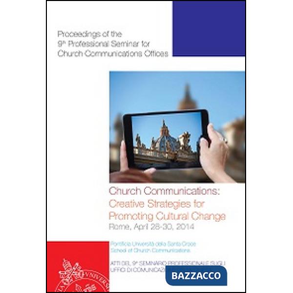 Church communication: creative strategies for promoting cultural change