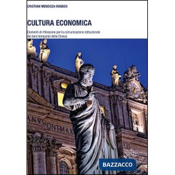 Cultura economica. Elementi di riflessione per la comunicazione istituzionale de