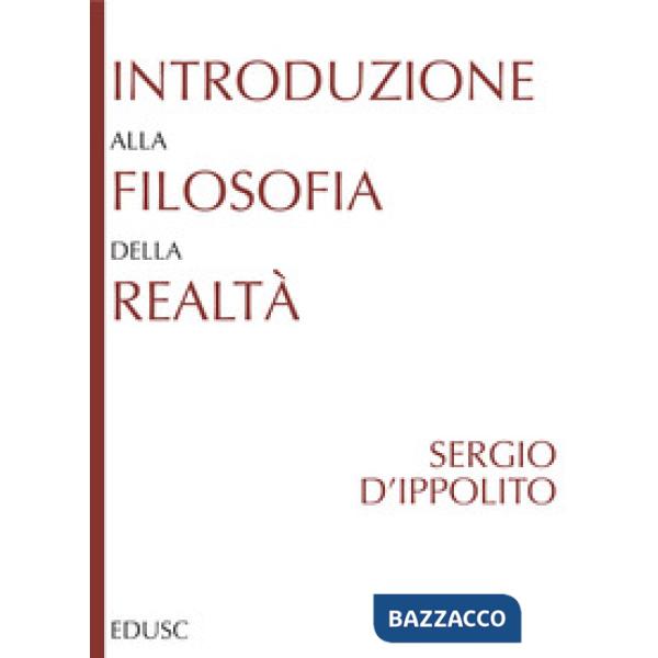 Introduzione alla filosofia della realtà